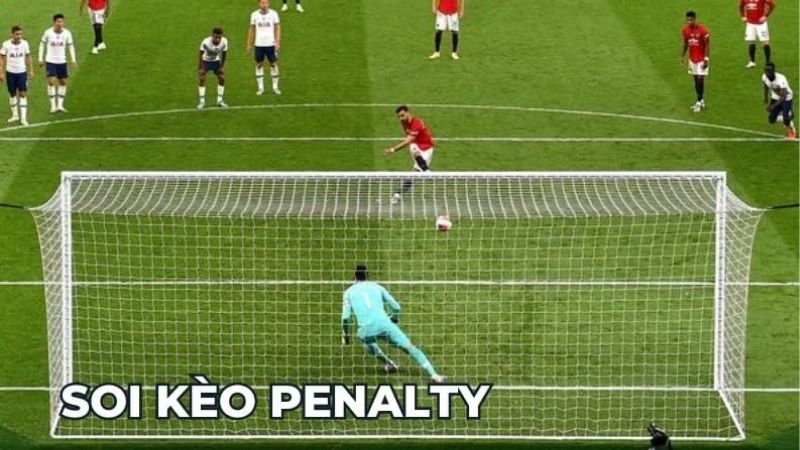 Kèo Penalty là gì? Cách bắt kèo Penalty chuẩn xác như chuyên gia